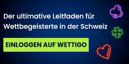 Wettigo Schweizer Link für Wettbegeisterte in der Schweiz